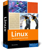 Linux: The Comprehensive Guide