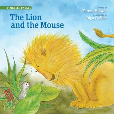 Lion & the Mouse - Mlawer, Teresa