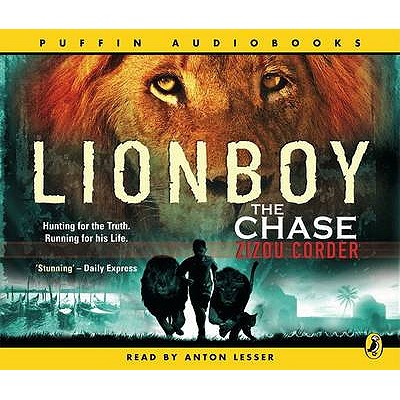 Lionboy: The Chase - Corder, Zizou, and Lesser, Anton (Read by)