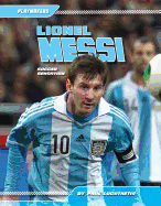 Lionel Messi: Soccer Sensation