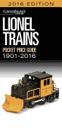 Lionel Trains Pocket Price Guide 1901-2016