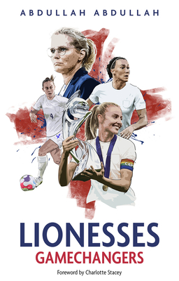 Lionesses: Gamechangers - Abdullah, Abdullah