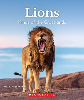 Lions: Kings of the Grasslands (Nature's Children) - Roome, Hugh