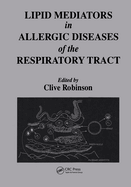 Lipid Mediators in Allergic Diseases of the Respiratory Tract