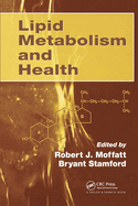 Lipid Metabolism and Health