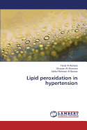 Lipid Peroxidation in Hypertension