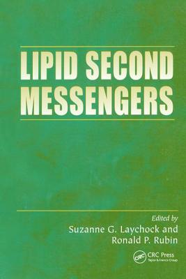Lipid Second Messengers - Rubin, Ronald P. (Editor)