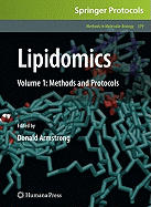 Lipidomics: Volume 1: Methods and Protocols