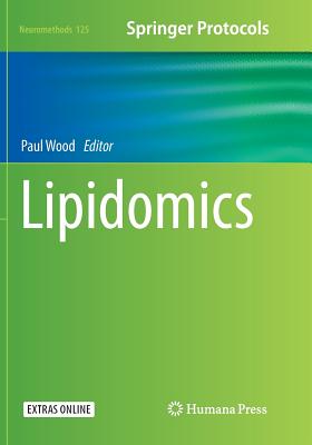 Lipidomics - Wood, Paul (Editor)