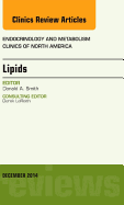 Lipids, an Issue of Endocrinology and Metabolism Clinics of North America: Volume 43-4 - Smith, Donald A