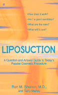 Liposuction - Shelton, Ron M, and Malloy, Terry