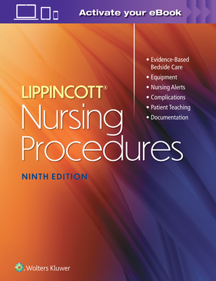 Lippincott Nursing Procedures - Lippincott Williams & Wilkins