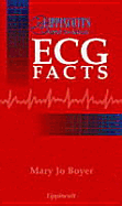 Lippincott's Need to Know ECG Facts - Boyer, Mary Jo, RN, Dnsc, and Boyer