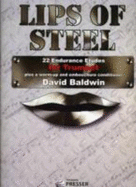 Lips of Steel 22 Endurance Etudes Trumpe - Baldwin, David, Ba