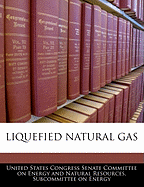 Liquefied Natural Gas