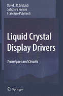 Liquid Crystal Display Drivers: Techniques and Circuits