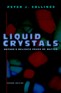 Liquid Crystals: Nature's Delicate Phase of Matter