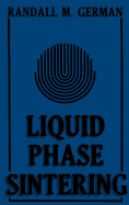 Liquid Phase Sintering