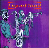 Liquid Soul - Liquid Soul