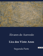 Lira dos Vinte Anos: Segunda Parte