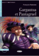 Lire et s'entrainer: Gargantua et Pantagruel