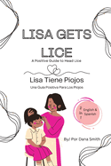 Lisa Gets Lice: Lisa Tiene Piojos