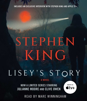 Lisey's Story - King, Stephen, and Winningham, Mare (Read by)