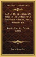 List of the Specimens of Birds in the Collection of the British Museum, Part 5: Gallinae (1867)