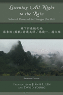 Listening All Night to the Rain: Selected Poems of Su Dongpo (Su Shi)
