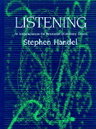 Listening: An Introduction to the Perception of Auditory Events