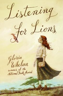 Listening for Lions - Whelan, Gloria