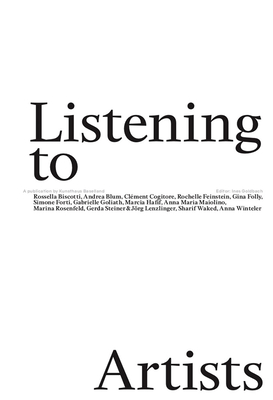 Listening to Artists - Goldbach, Ines (Editor)