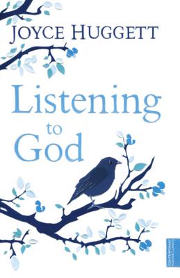 Listening to God: Hearing His Voice - Huggett, Joyce