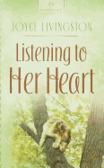 Listening to Her Heart