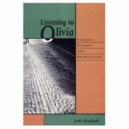 Listening to Olivia: Violence, Poverty, and Prostitution