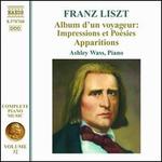 Liszt: Album d'un Voyageur: Impressions et Poésies; Apparitions