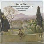 Liszt: Annees de Pelerinage III