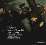 Liszt: Choral Works
