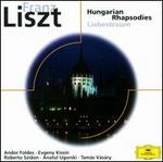 Liszt: Hungarian Rhapsodies; Liebestraum - Anatol Ugorski (piano); Andor Foldes (piano); Evgeny Kissin (piano); Roberto Szidon (piano); Tams Vsry (piano)