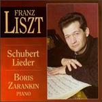 Liszt: Schubert Lieder