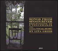 Lita Grier: Songs from Spoon River - Alexander Tall (baritone); Anne Bach (oboe); Chicago Children's Choir; Elizabeth Norman (soprano); Joe Goodwin (piano);...
