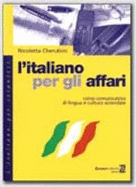 L'italiano per gli affari: Manuale di lavoro