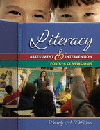 Literacy Assessment and Intervention for K-6 Classrooms - DeVries, Beverly