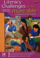 Literacy Challenges for the More Able: A Collection of Mini Projects