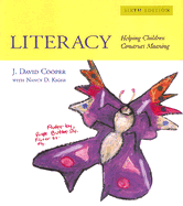 Literacy: Helping Children Construct Meaning - Cooper, J David, and Kiger, Nancy D, and Au, Kathryn H (Introduction by)