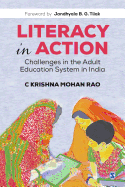 Literacy in Action: Challenges in the Adult Education System in India