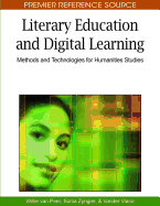 Literary Education and Digital Learning: Methods and Technologies for Humanities Studies