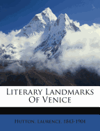 Literary Landmarks of Venice