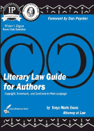 Literary Law Guide for Authors: Copyright, Trademark, and Contracts in Plain Language