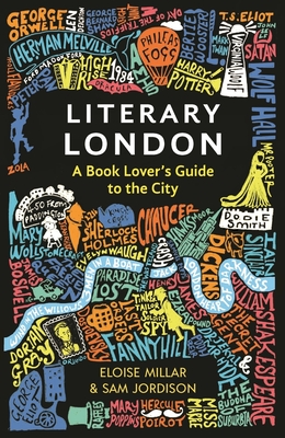 Literary London - Millar, Eloise, and Jordison, Sam